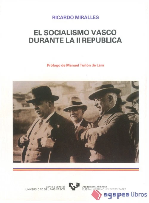 El socialismo vasco durante la Segunda República. NUEVO. ENVÍO URGENTE (Librería - Imagen 1 de 1