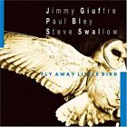 Jimmy Giuffre Fly Away Little Bird (Cd)