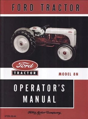 Manual del propietario del tractor Ford 8N 1948 1949 1950 1951 1952 con puntas de mantenimiento Foto 1 de 4