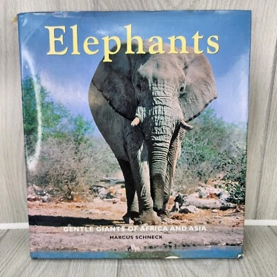 Elephants Gentle Giants of Africa Asia Marcus Schneck 1997 Coffee Table Book HC Foto 1 de 4