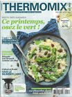 Thermomix et moi - n°18 Avril / mai 2019