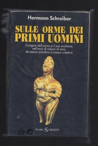 Sulle orme dei primi uomini Herman Schreiber Sugarco 1988 - Picture 1 of 1