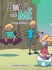 Zena V and Me: Learn Patience by Valerie Claiborne (English) Hardcover Book