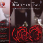 The Kennedy Center Chamber Players The Beauty of Two (CD) Album