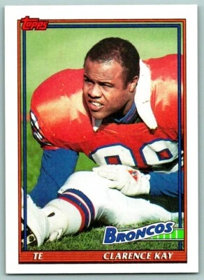 1991 TOPPS 😎 NFL Football Card #558 - Clarence Kay, Denver Broncos - Image 1 of 2