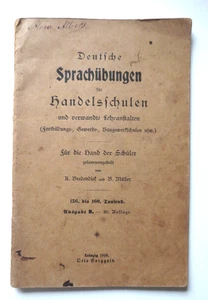 DEUTSCHE SPRACHÜBUNGEN FÜR HANDELSSCHULEN , LEIPZIG  1916 - Bild 1 von 3