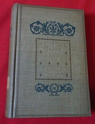"Mentone, Cairo, and Corfu"  Constance F. Woolson  *1896* HC - Image 1 of 4
