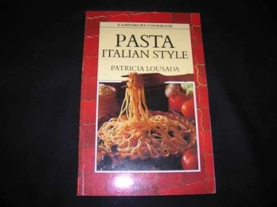 Pasta Italian Style - Paperback, by PATRICIA LOUSADA - Acceptable - Image 1 of 2