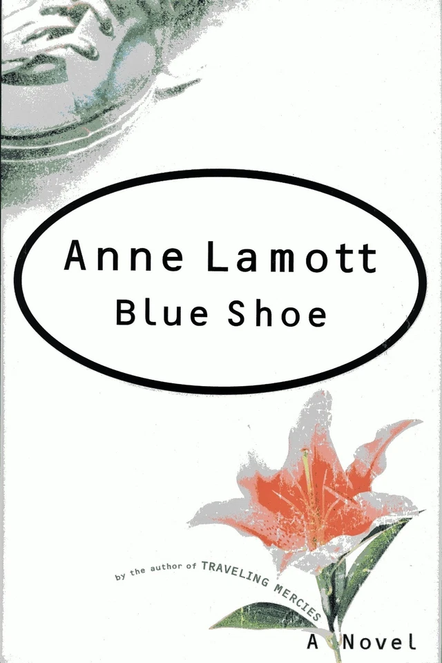 Blue Shoe by Anne Lamott (Riverhead, 2002, Hardcover, Signed) - Image 1 of 1