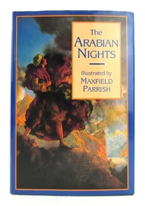 THE ARABIAN NIGHTS Kate Douglas Wiggin & Maxfield Parrish 1993 B&N HBDJ VGC L1 - Imagen 1 de 6