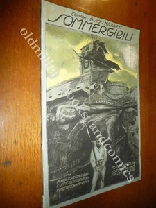 SOMMERGIBILI IL MONGE - L'H.3 - L'U.C. 12 - I NOSTRI GUIDO MILANESI 60 ILLUSTRAZ - Foto 1 di 4