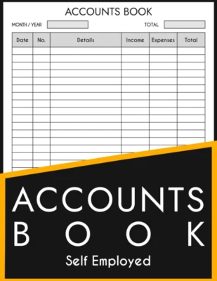 Accounts Book Self Employed: Simple Bookkeeping Accounts for Sole Trader or Smal - Image 1 of 4