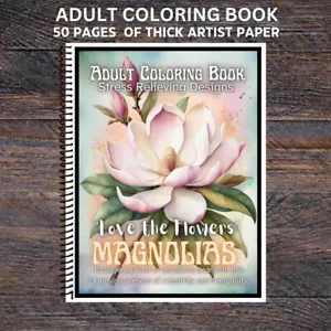 Magnolias -Spiral Bound Adult Coloring Book - Thick Artist Paper - Spring Flower - Picture 1 of 3