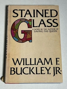 Stained Glass: William F. Buckley Jr. 1st Edition 1978 Hardcover - Picture 1 of 7