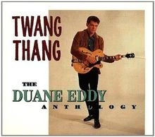 Twang Thang-Anthology von Duane Eddy | CD | Zustand sehr gut - Bild 1 von 2