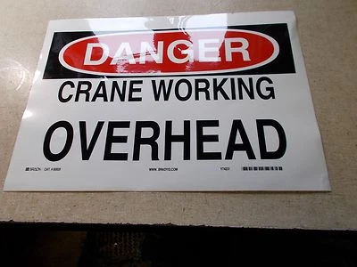 NEW Brady 89528 "Danger Crane Working" Safety Sign  *FREE SHIPPING* - Image 1 of 2
