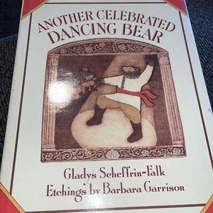Another Celebrated Dancing Bear Gladys Scheffrin-Falk - Picture 1 of 7