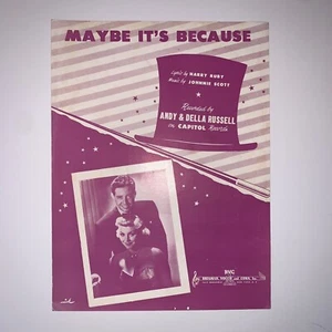 Partituras Maybe It's Because de Andy y Della Russell de colección 1949 - Imagen 1 de 7
