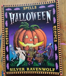 Halloween! : Customs, Spells, Recipes by Silver RavenWolf 1999 PB - Picture 1 of 3