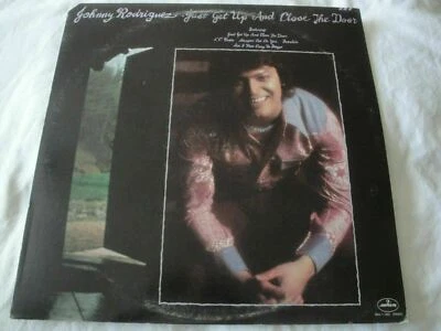 JUST GET UP AND CLOSE THE DOOR JOHNNY RODRIGUEZ VINYL LP ALBUM 1975 MERCURY REC - Image 1 of 4