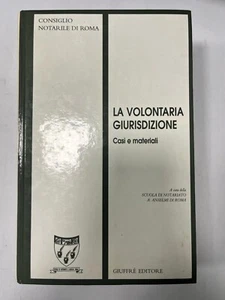 Scuola di notariato -La volontaria giurisdizione casi e materiali - ed giuffrè - Foto 1 di 1