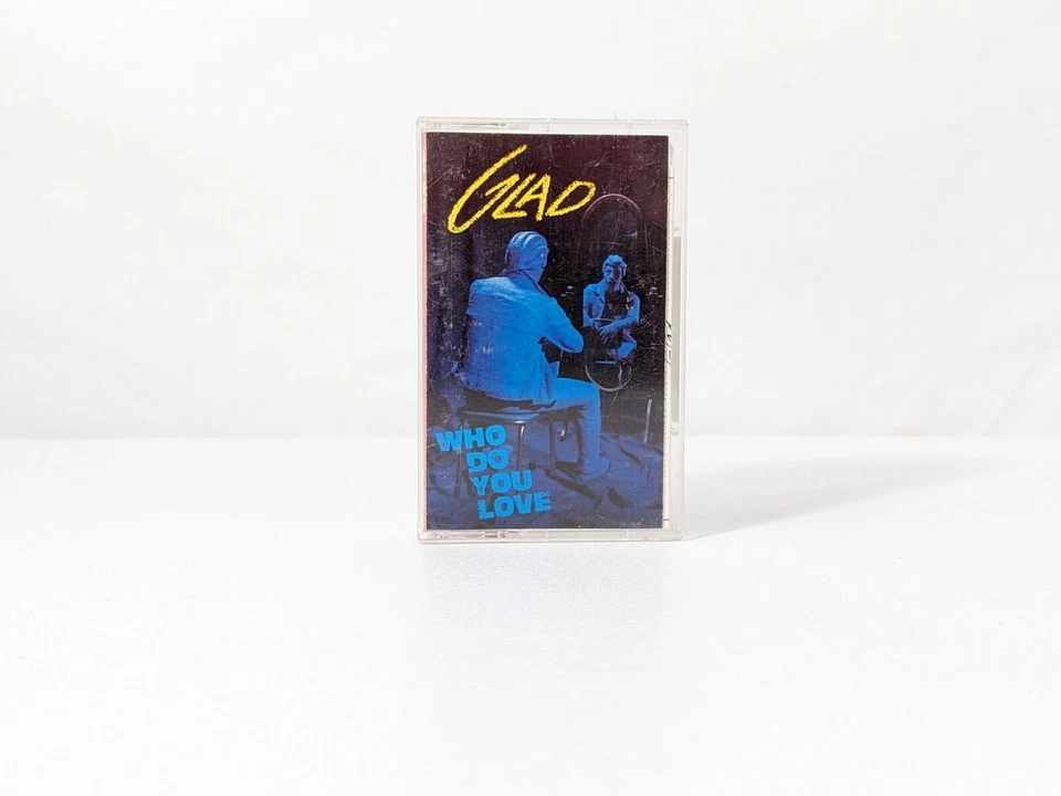 GLAD WHO DO YOU LOVE 1987 Cassette Foto 1 de 4