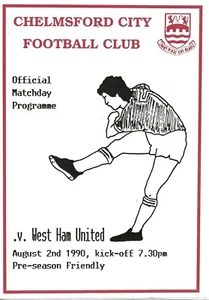 CHELMSFORD CITY V WEST HAM UNITED ~ PRE SEASON FRIENDLY ~ 2 AUGUST 1990 - Picture 1 of 1