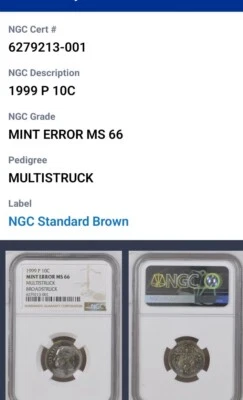 1999 P 10C ERROR NGC UNC MS66, MULTISTRUCK, BROADSTRUCK, See Photos. Our T6490 - Image 1 of 4