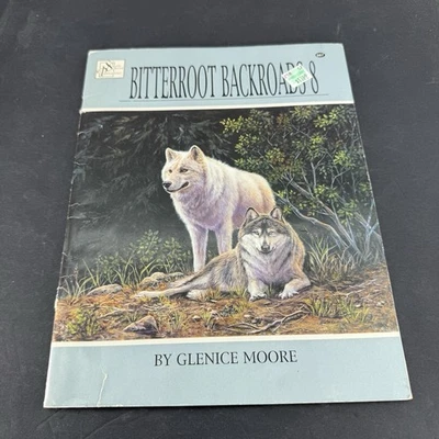 Bitterroot Backroads 8 Glenice Moore Decorative Painting Book Wildlife Animals - Image 1 of 4