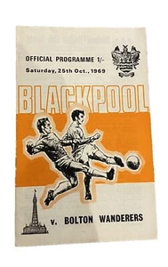 BLACKPOOL V BOLTON WANDERERS - DIVISION TWO - 25/10/1969 - Picture 1 of 1