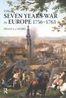 Guerre de Sept Ans en Europe, 1756-1763, couverture rigide par Szabo, Franz A. J., marque...