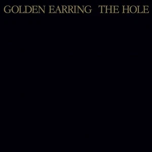 Golden Earring The Hole (Vinyl) 12" Album Coloured Vinyl (Limited Edition) - Picture 1 of 2