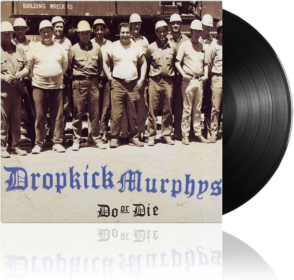 Dropkick Murphys Do Or Die (Vinyl) 12" Album (UK IMPORT) - Image 1 of 1