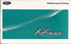 FORD 17M Betriebsanleitung 1968 Bedienungsanleitung Handbuch P7 Bordbuch BA - Picture 1 of 6