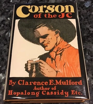 CORSON of the JC, VG BY CLARENCE MULFORD, DOUBLEDAY, 1927, 1ST EDITION, in DJ - Image 1 of 4