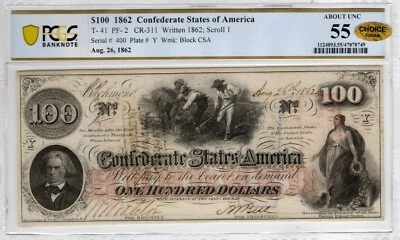 T-41 PF-2 1862 $100 Confederate Paper Money - PCGS-B About Unc 55 - Full Date - Image 1 of 2
