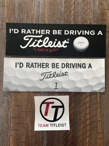 Pegatina de parachoques de golf de 3 piezas de vinilo I'd Ratherel Be Driving A Titleist Team Titleist  - Imagen 1 de 1