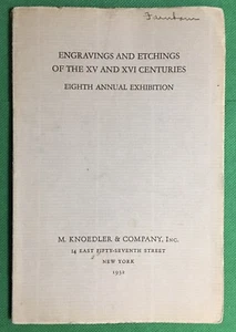 Engravings And Etchings Of The XV And XVI Centuries M. Knoedler 1932 Exhibition - Picture 1 of 5
