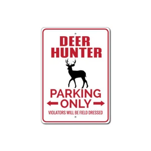 Deer Hunter Parking Sign, Deer Hunter Aluminum Metal Decor Sign - Picture 1 of 4