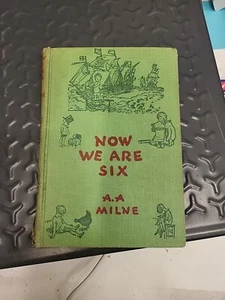 Now We Are Six by A.A. Milne 1936 Edition 124th Printing  HB w/ Illustrations - Picture 1 of 10