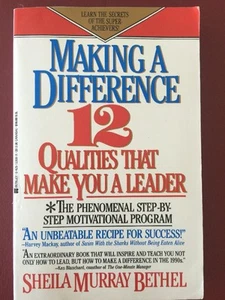 Making a Difference : 12 Qualities That Make You a Leader by Shelia M. Bethel... - Picture 1 of 6