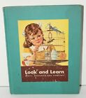 Look And Learn Wilbur L Beauchamp 1949 édition rigide livre scolaire