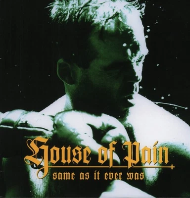 House Of Pain Same As It Ever Was LP Vinyl Europa Music On Vinyl 2014 LP Hülle - Bild 1 von 3