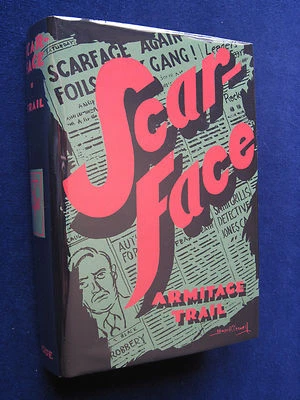 SCARFACE by ARMITAGE TRAIL - BRIAN DE PALMA, OLIVER STONE, AL PACINO Film 1st Ed - Image 1 of 4
