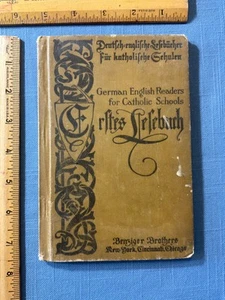 1909 German English Reader for Catholic Schools Benziger Brothers - Picture 1 of 13