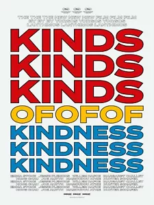 Kinds of Kindness - poster cm. 30 x 40 - Picture 1 of 4