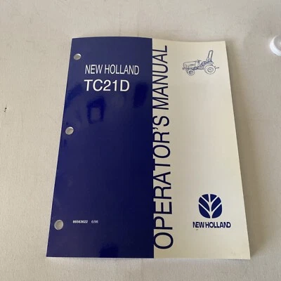 NEW HOLLAND  TC21D  Tractor Operators Manual  86563622  6/98 Not A Copy     -1  - Image 1 of 4