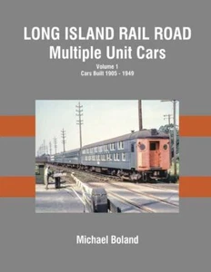 Morning Sun Books Long Island Rail Road Multiple Unit Cars Volume 1: Cars B 1698 - Picture 1 of 1
