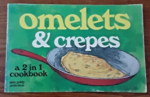 1976 Omelets and Crepes Cookbook 2 in 1 Cook Book Nitty Gritty Paperback Vintage - Picture 1 of 10