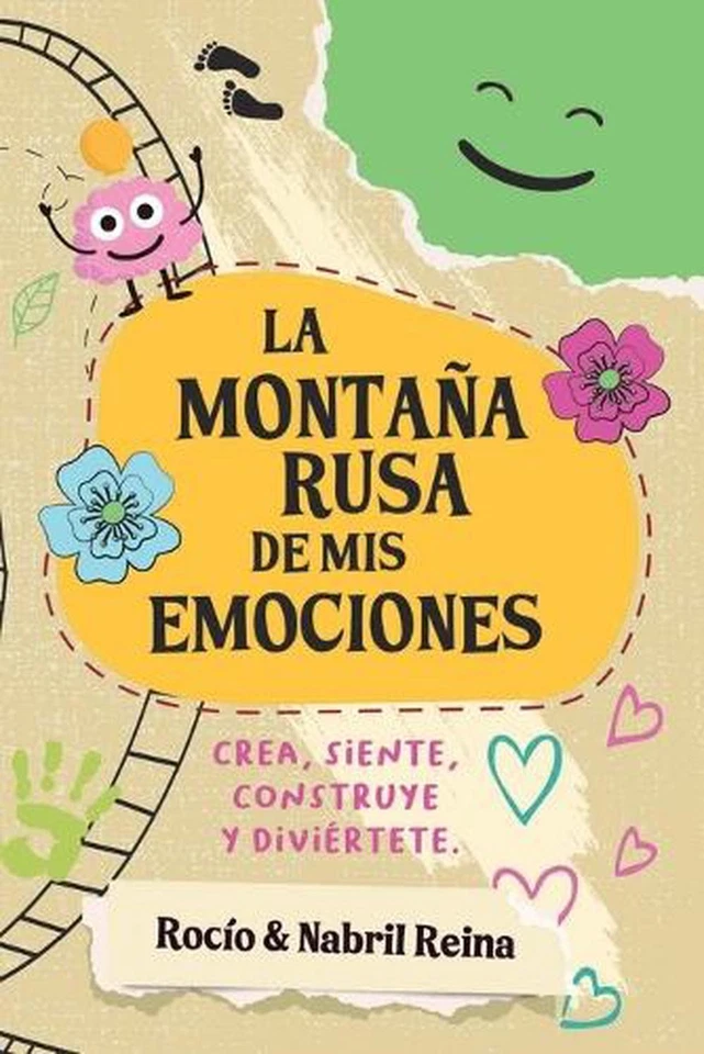 La montaa rusa de mis emociones: Construye crea siente y divi?rtete aprendiendo  - Image 1 of 1